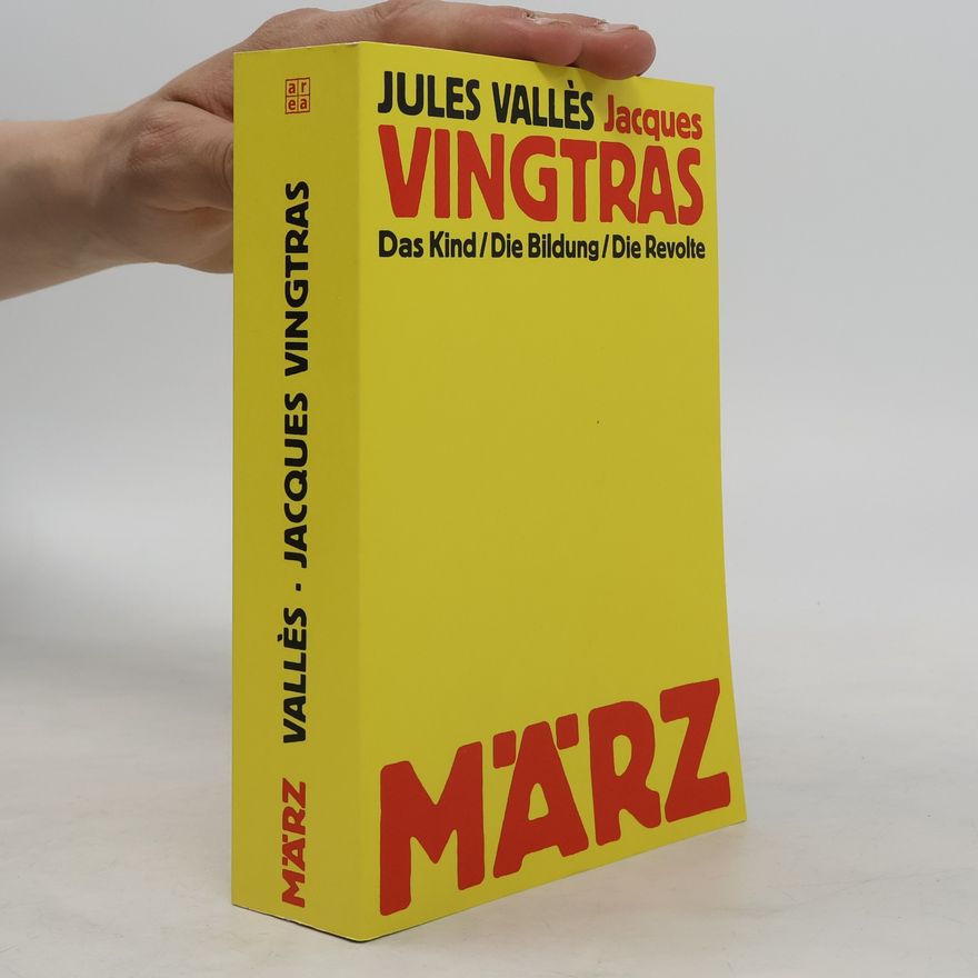 Jules Vallès Jacques Vingtras