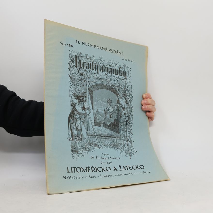 August Sedláček Hrady a zámky. Díl 14 Litoměřicko a Žatecko