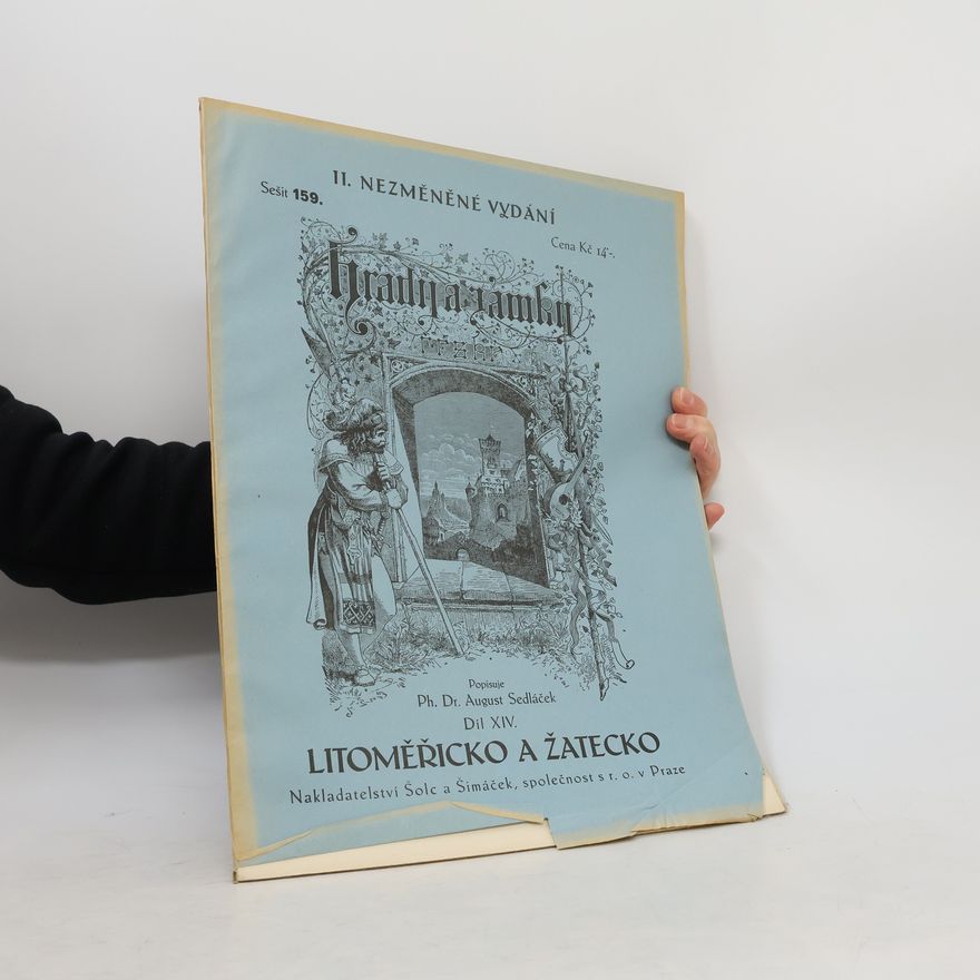 August Sedláček Hrady a zámky 14. Litoměřicko a Žatecko