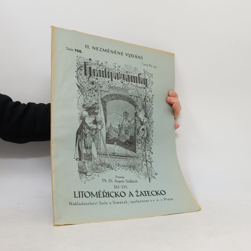 August Sedláček Hrady a zámky. Díl 14 Litoměřicko a Žatecko