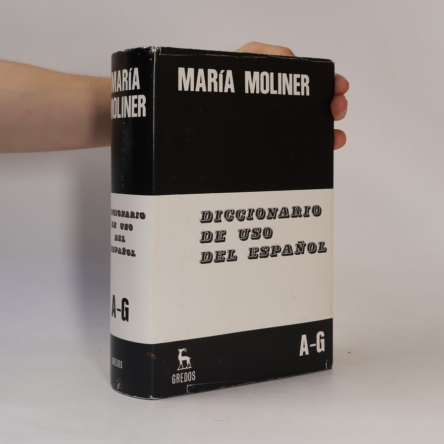 María Moliner Diccionario de uso del español A-G