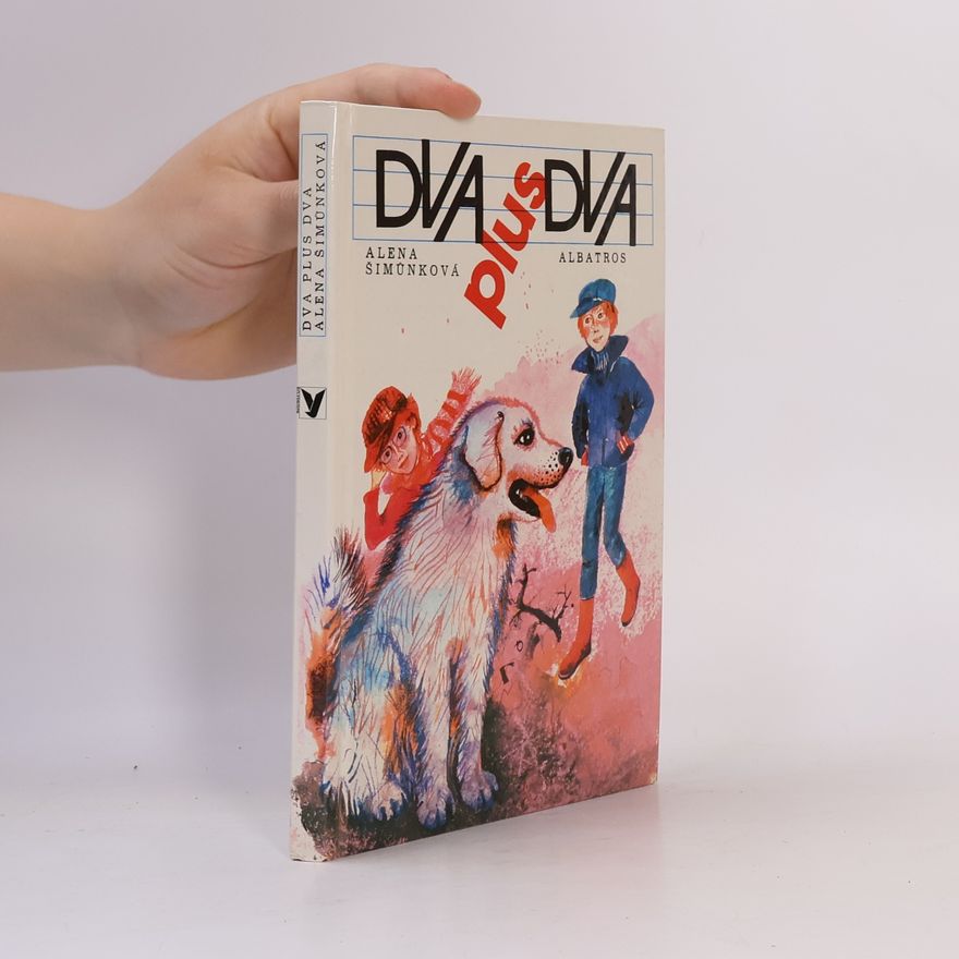 Alena Šimůnková Dva plus dva