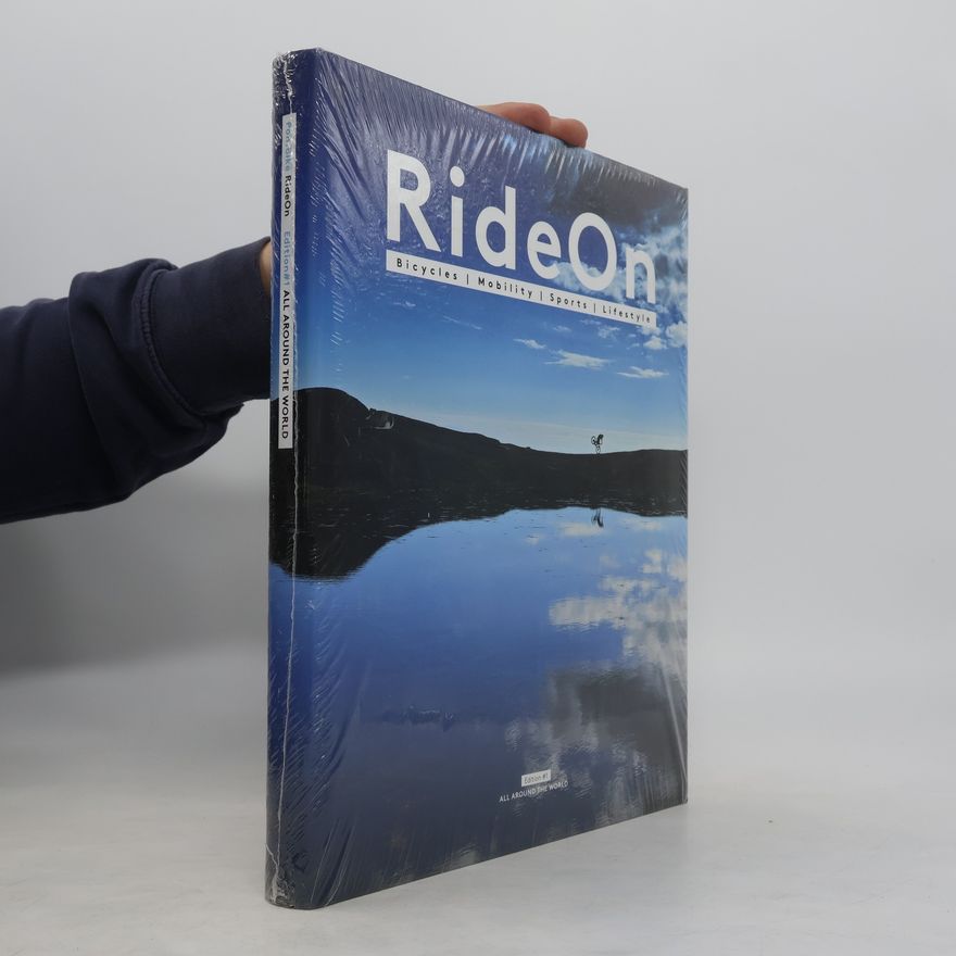 AA.VV. RideOn. Bicycles, Mobility, Sports, Lifestyle