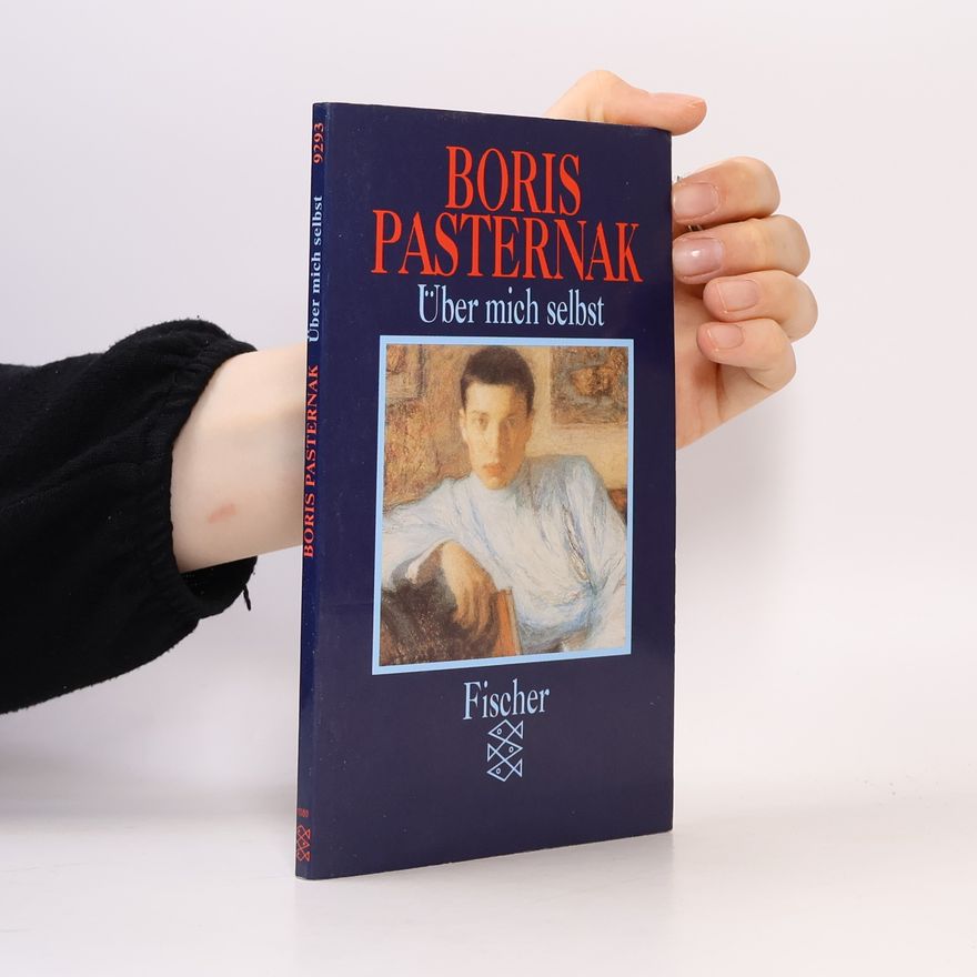 Pasternak Boris Über mich selbst