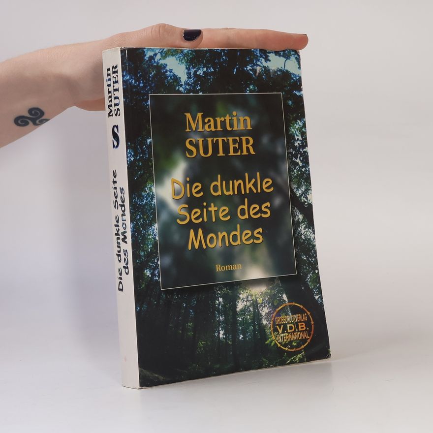 Martin Suter Die dunkle Seite des Mondes Roman