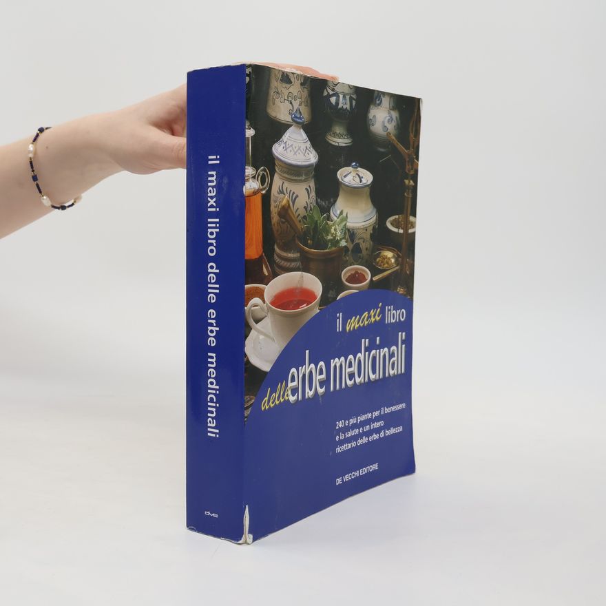 Collectif d'auteurs il maxi libro delle erbe medicinali