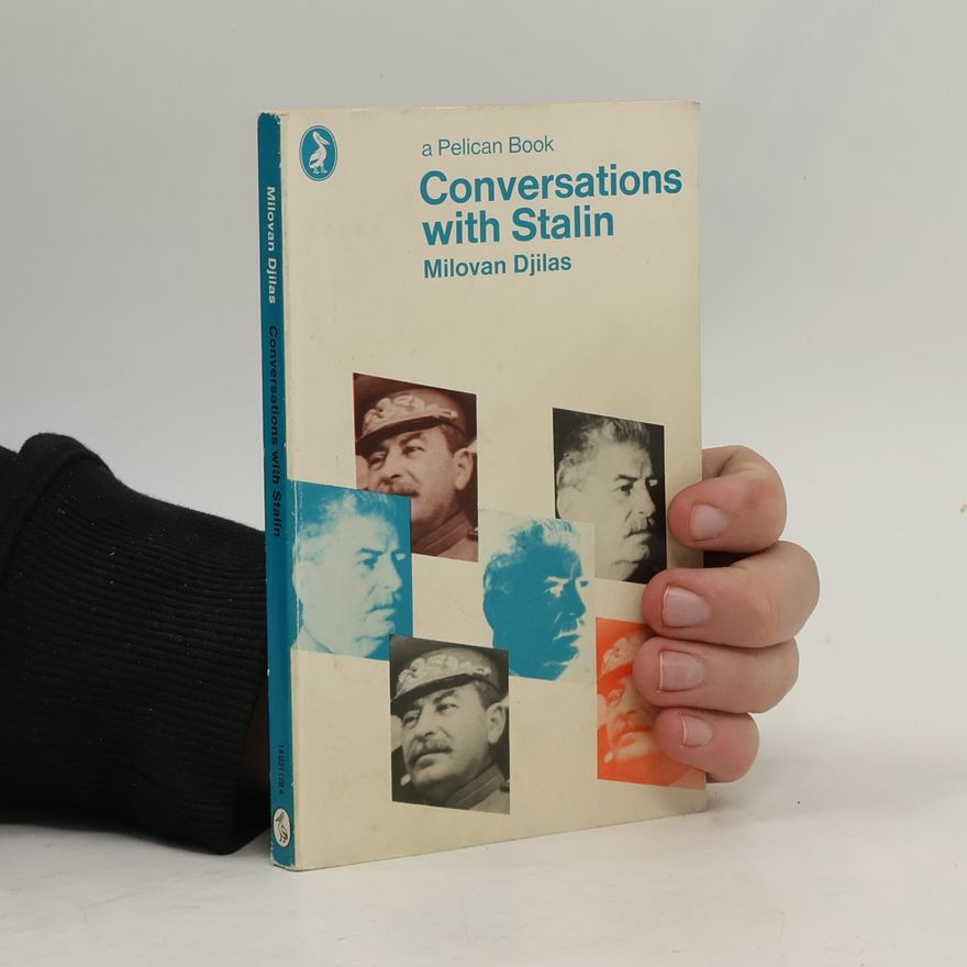 Milovan Đilas Conversations with Stalin