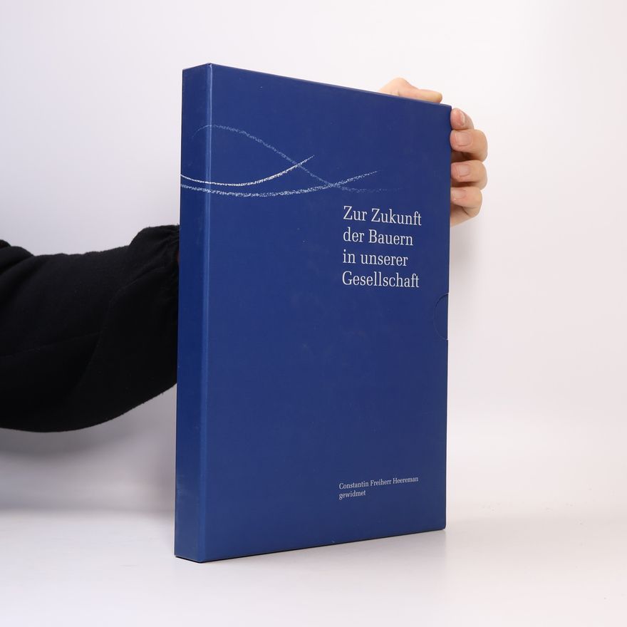 Kolektiv autorů Zur Zukunft der Bauern in unserer Gesellschaft