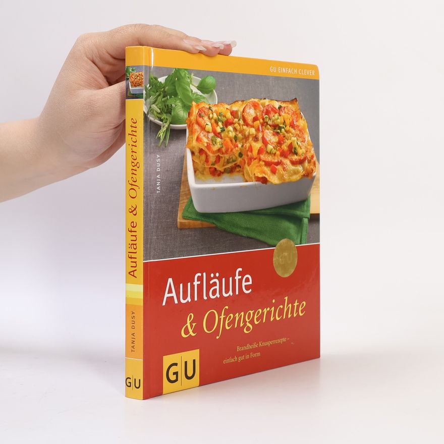 Tanja Dusy Aufläufe & Ofengerichte