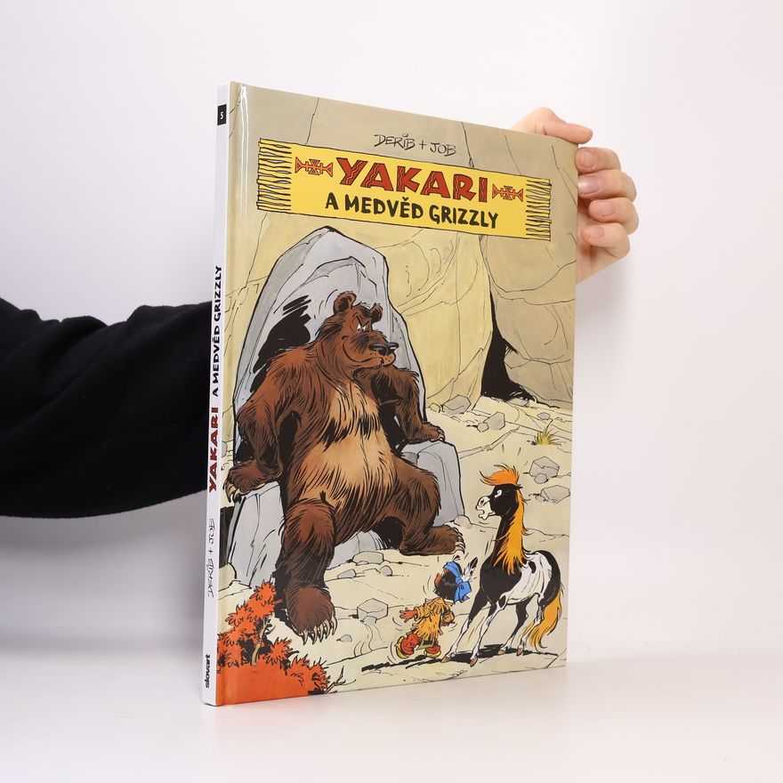 André Jobin Yakari a medvěd grizzly