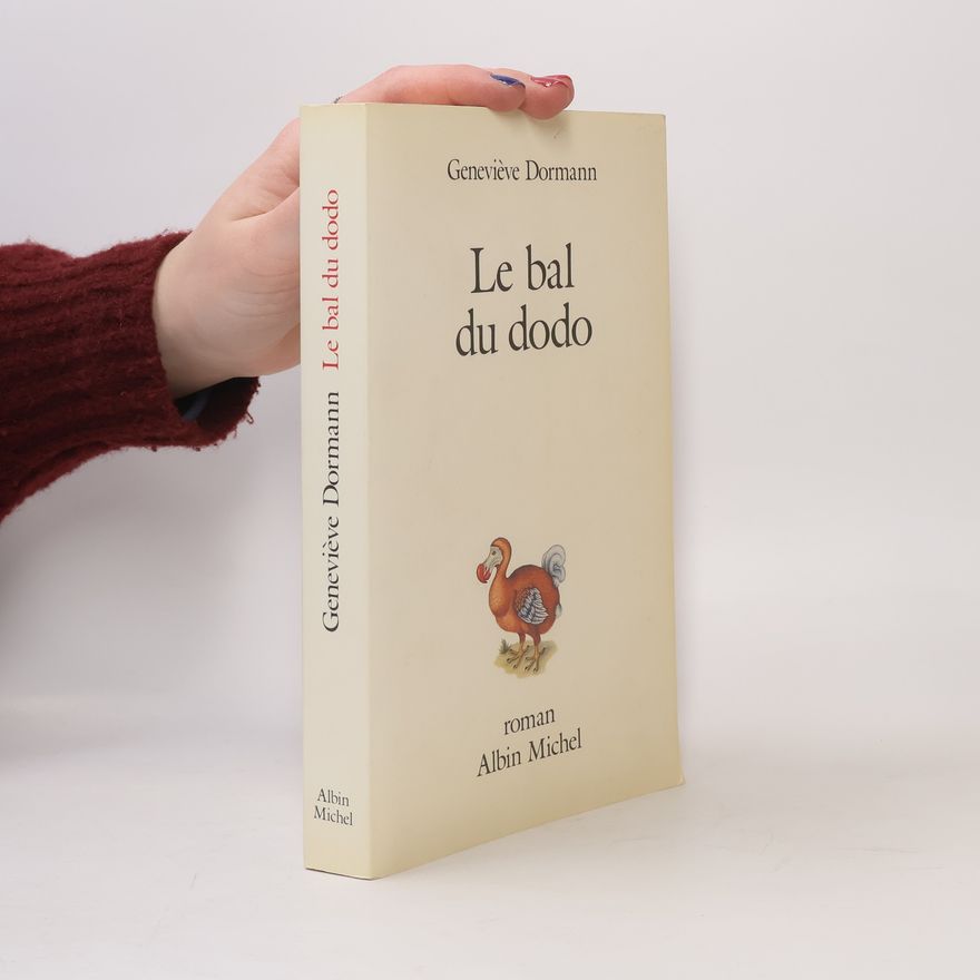 Geneviève Dormann Le bal du dodo