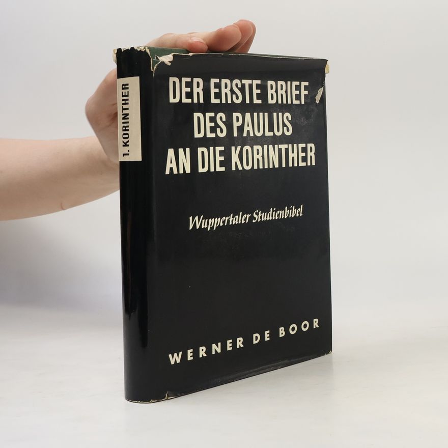 Werner de Boor Der erste Brief des Paulus an die Korinther