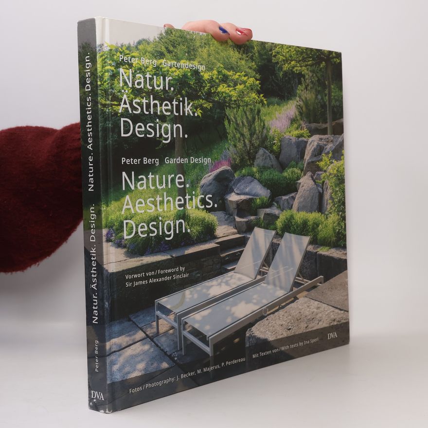 Peter  Berg Natur. Ästhetik. Design