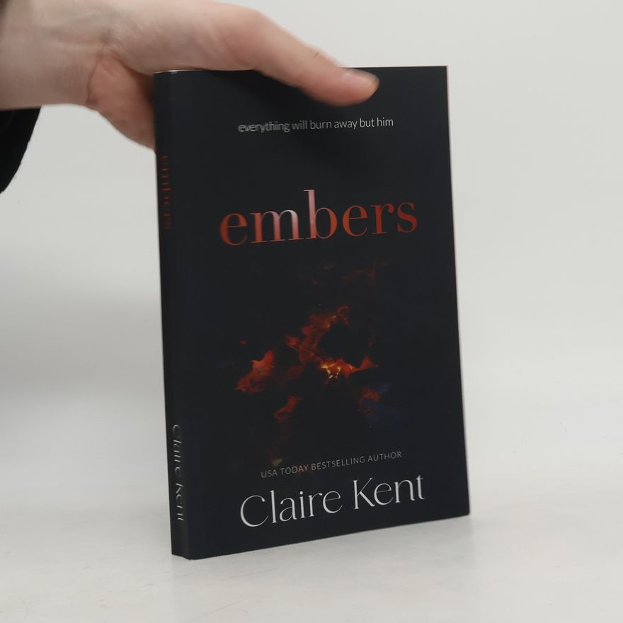 Claire Kent Embers