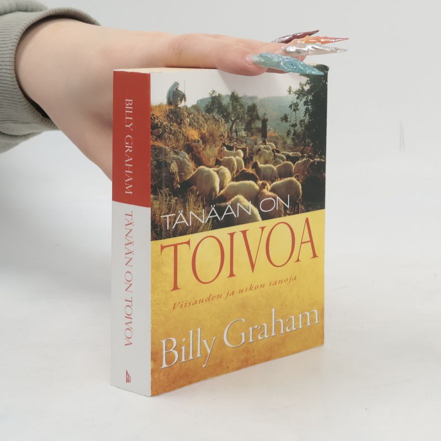 Billy Graham Tänään on toivoa