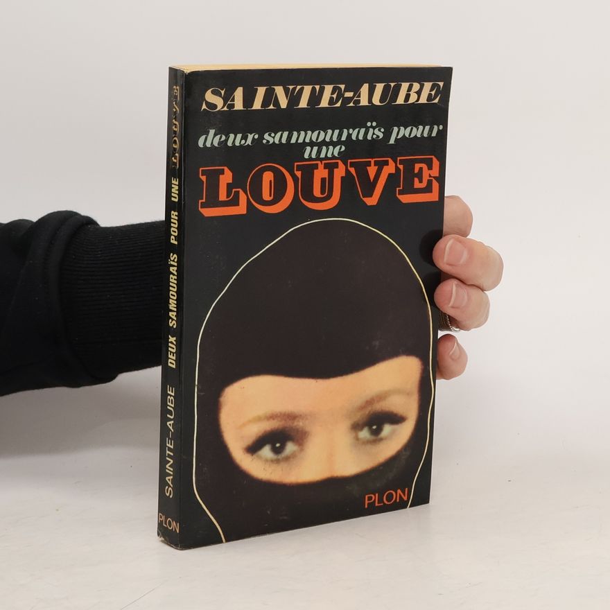 Albert Sainte-Aube Deux samouraïs pour une louve