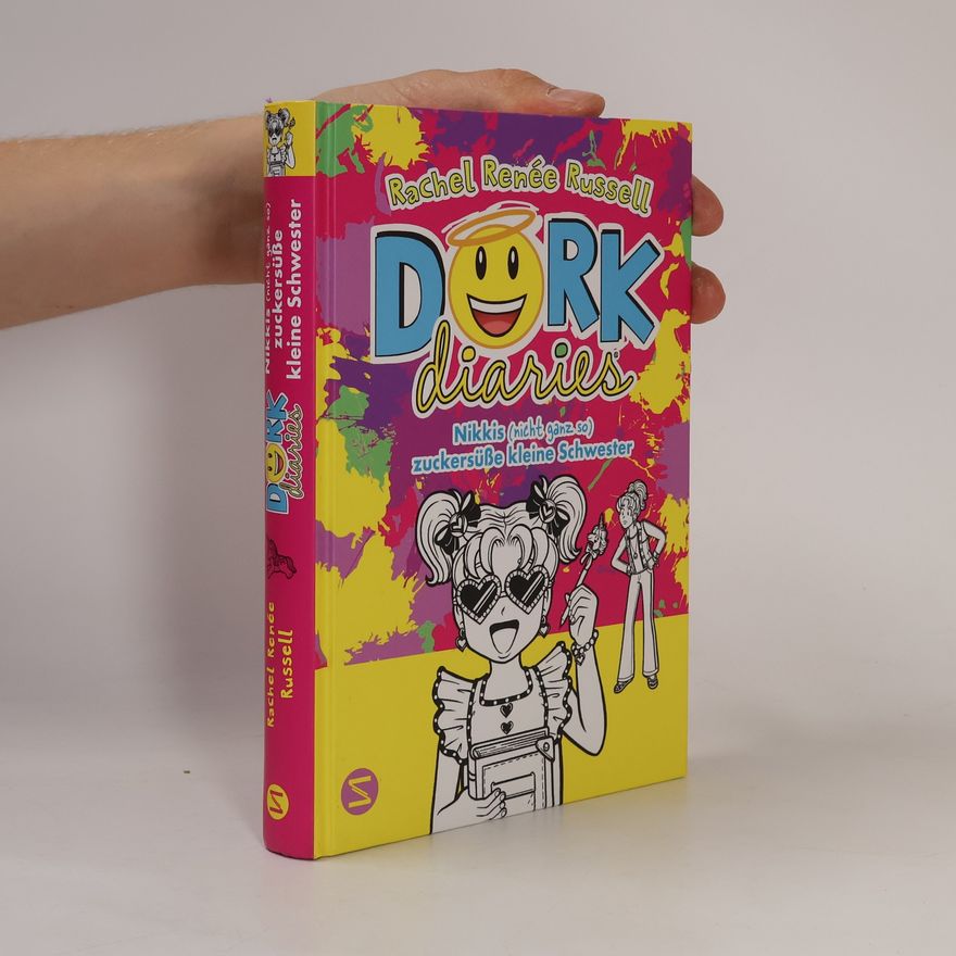 Rachel Renee Russell Dork Diaries. Nikkis (nicht ganz so) zuckersüße kleine Schwester