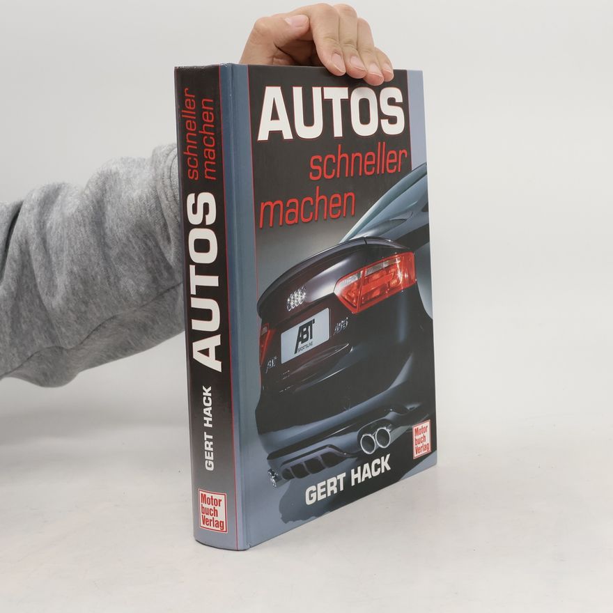 Gert Hack Autos schneller machen