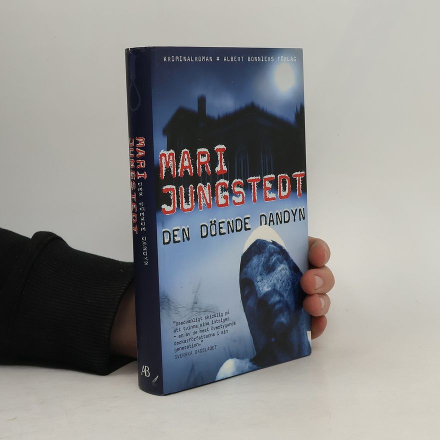 Mari Jungstedt Den döende dandyn