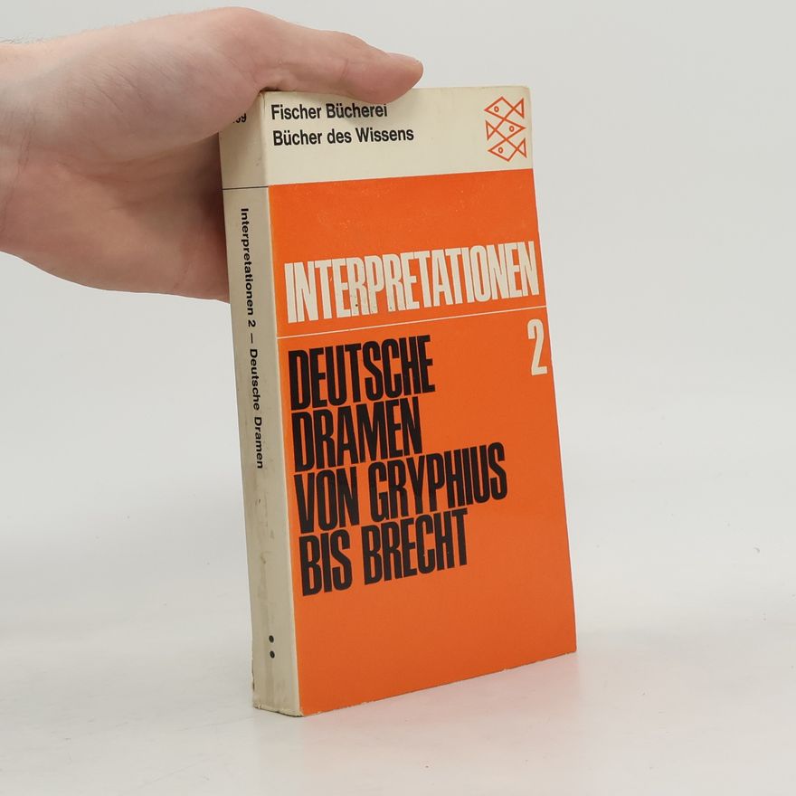 Autorenkollektiv Interpretationen 2. Deutsche Dramen von Gryphius bis Brecht