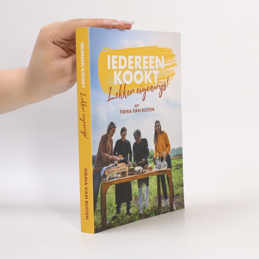Kolektiv autorů Iedereen Kookt. Lekker eigenwijs