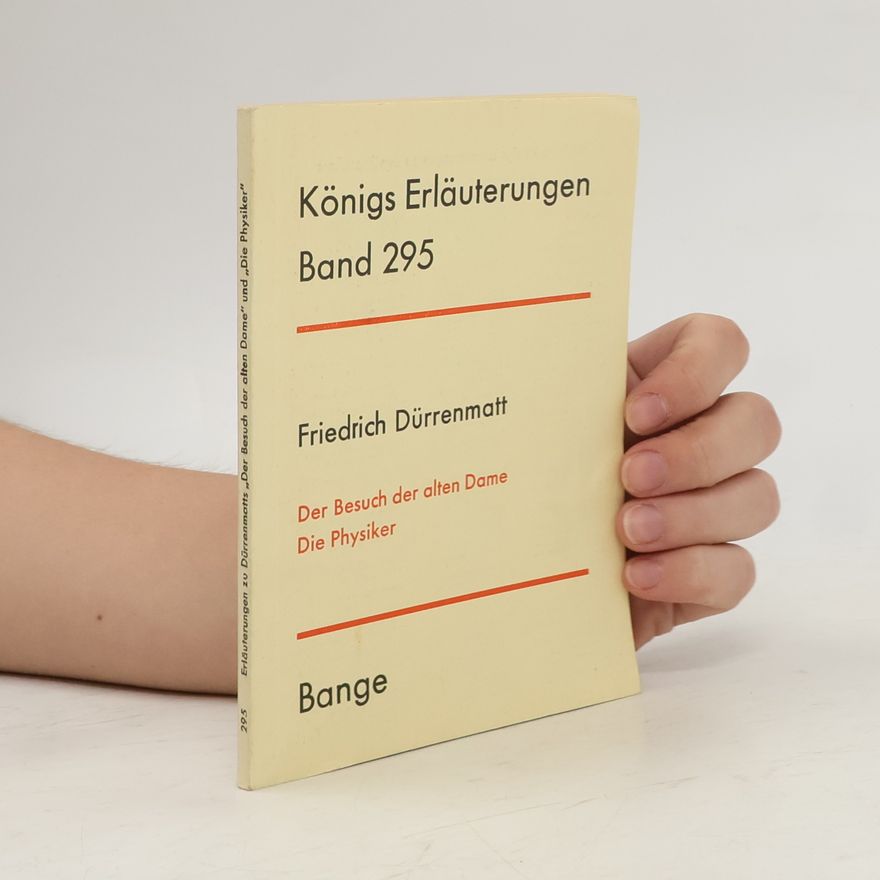 Friedrich Dürrenmatt Königs Erläuterungen. Band 285