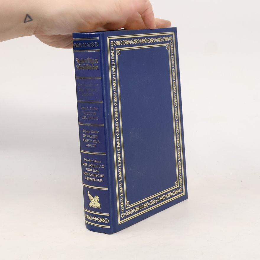 Linda L. Shuler Reader's Digest Auswahlbücher. Das fremde Gesicht. Tochter der Sonne. Im Fadenkreuz der Angst. Mrs. Pollifax und das sizilianische Abenteuer