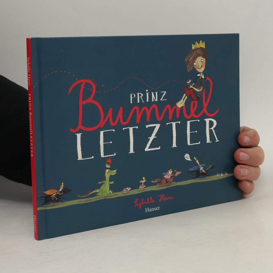 Sybille Hein Prinz Bummelletzter