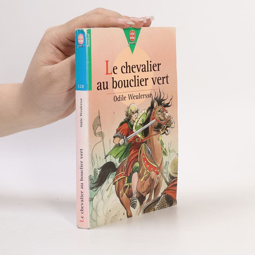 Odile Weulersse Livre de Poche Jeunesse - 320: Le Chevalier au bouclier vert