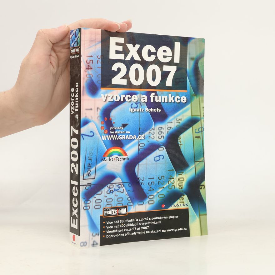 Ignatz Schels Excel 2007 - vzorce a funkce