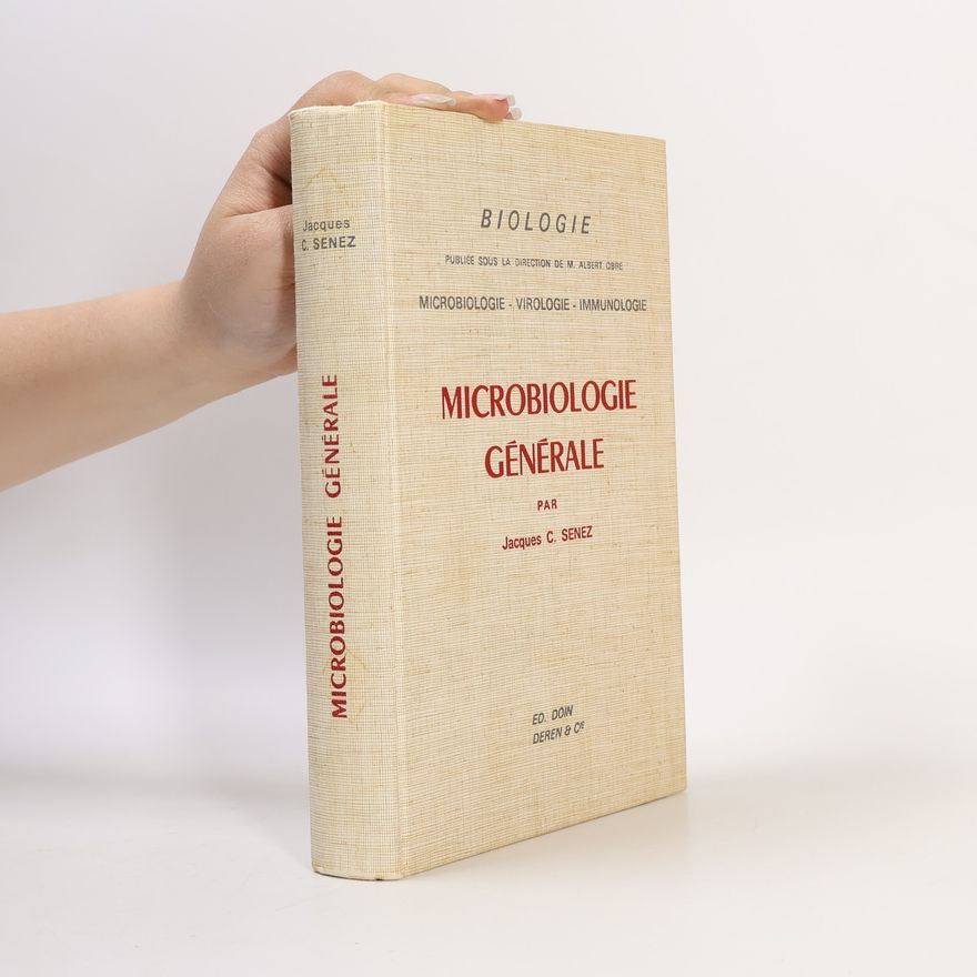 Jacques C. Senez Microbiologie Generale