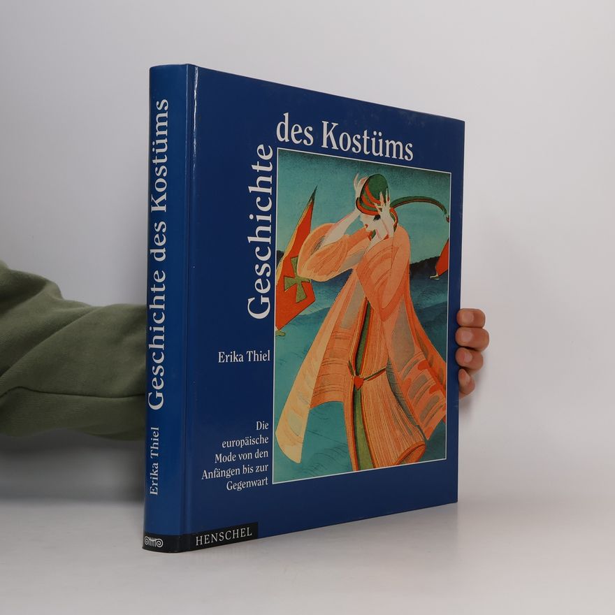 Erika Thiel Geschichte des Kostüms