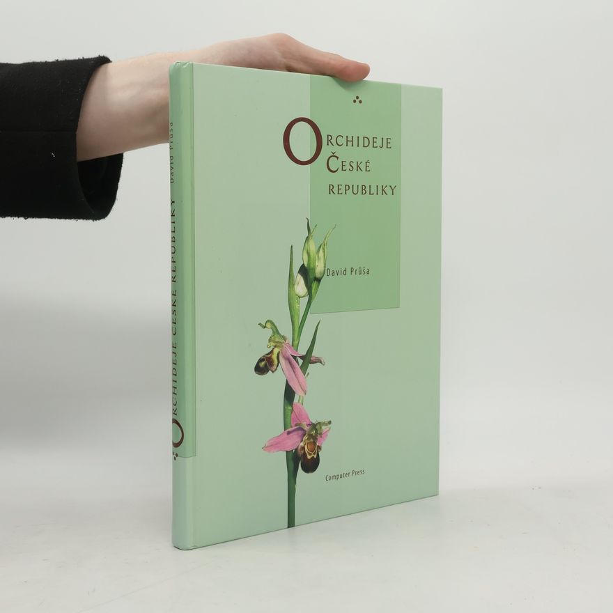 David Průša Orchideje České Republiky