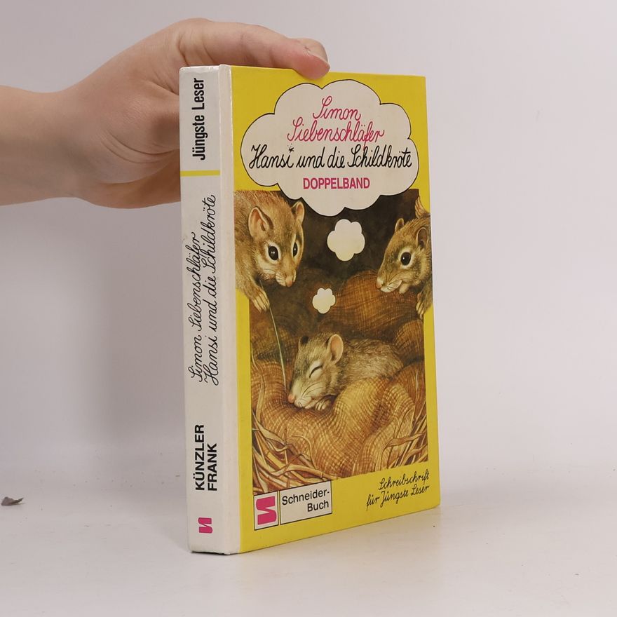 Gerlinde Mader Jüngste Leser: Simon Siebenschläfer / Hansi und die Schildkröte
