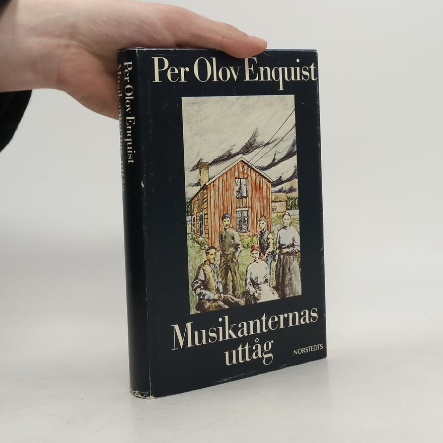 Per Olov Enquist Musikanternas uttåg
