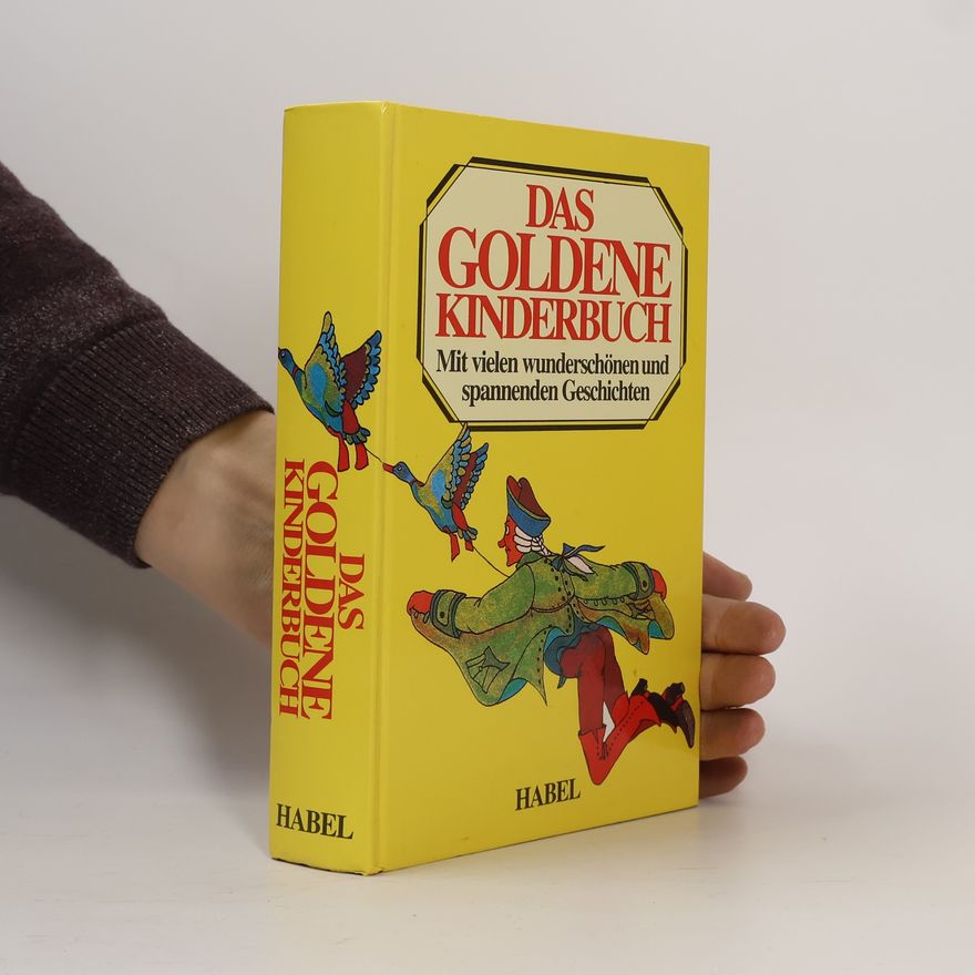 Autorenkollektiv Das goldene Kinderbuch