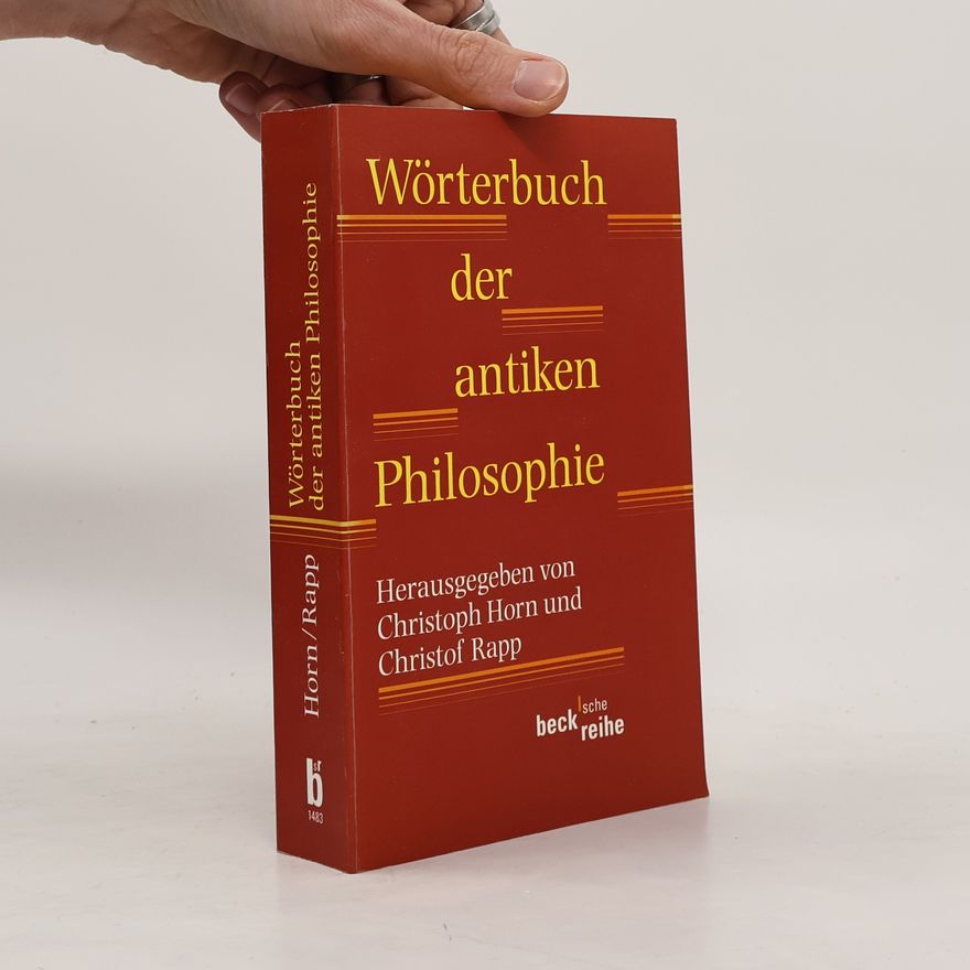 Christoph Horn Wörterbuch der antiken Philosophie