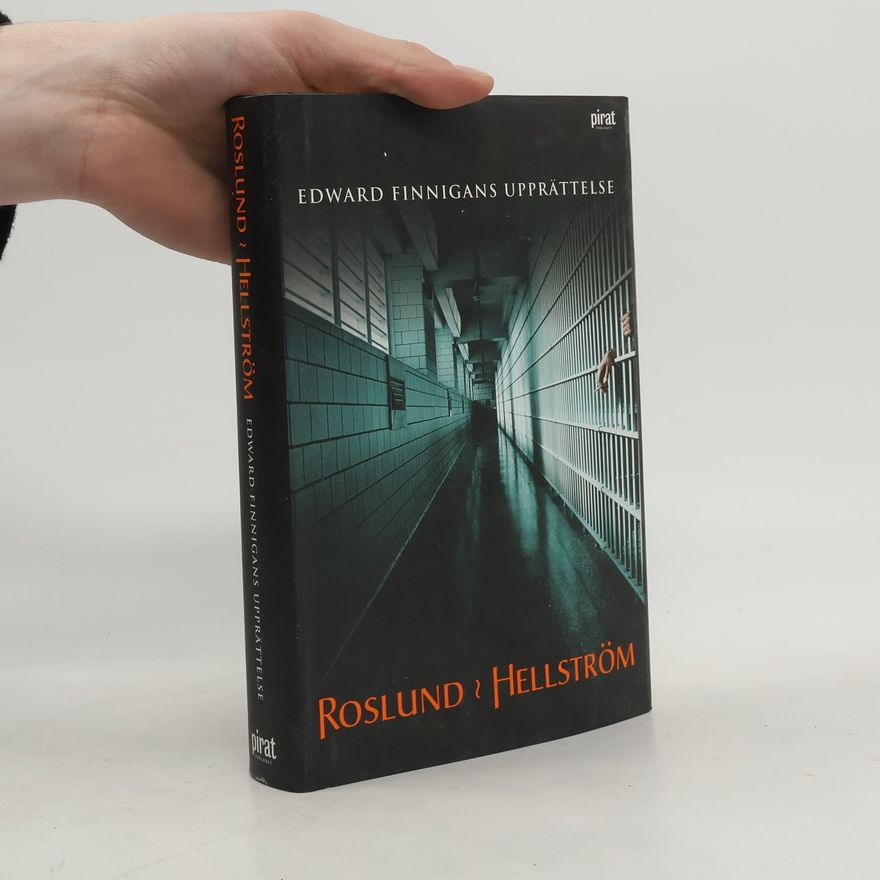 Anders Roslund Edward Finnigans upprättelse