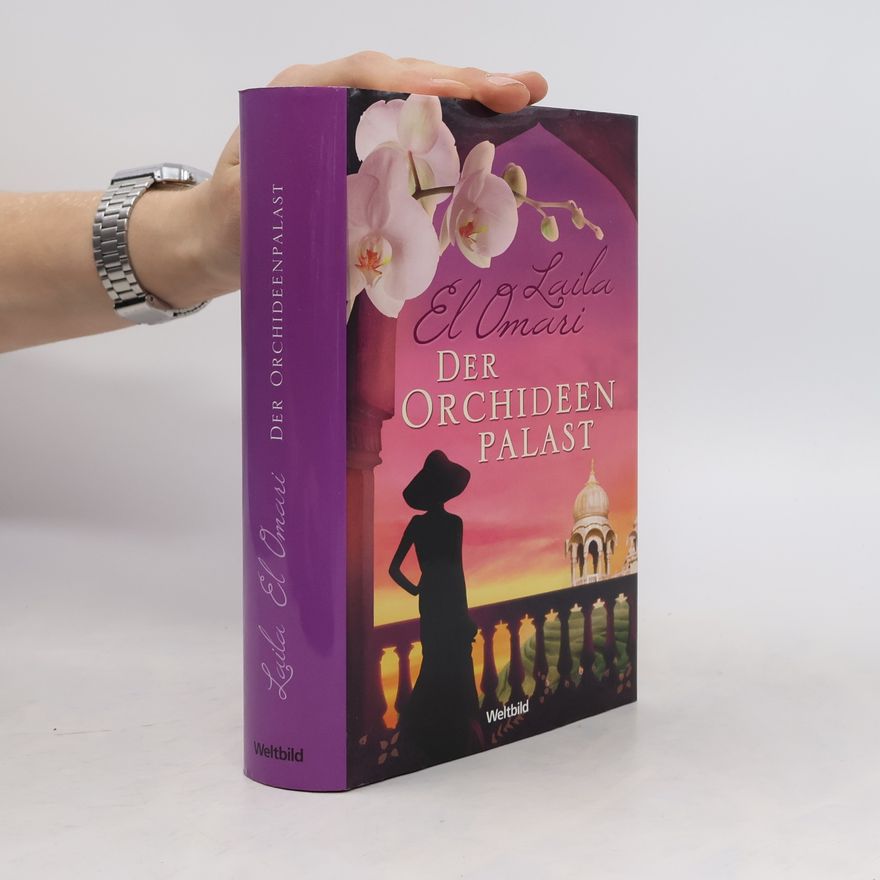 Laila El Omari Der Orchideenpalast