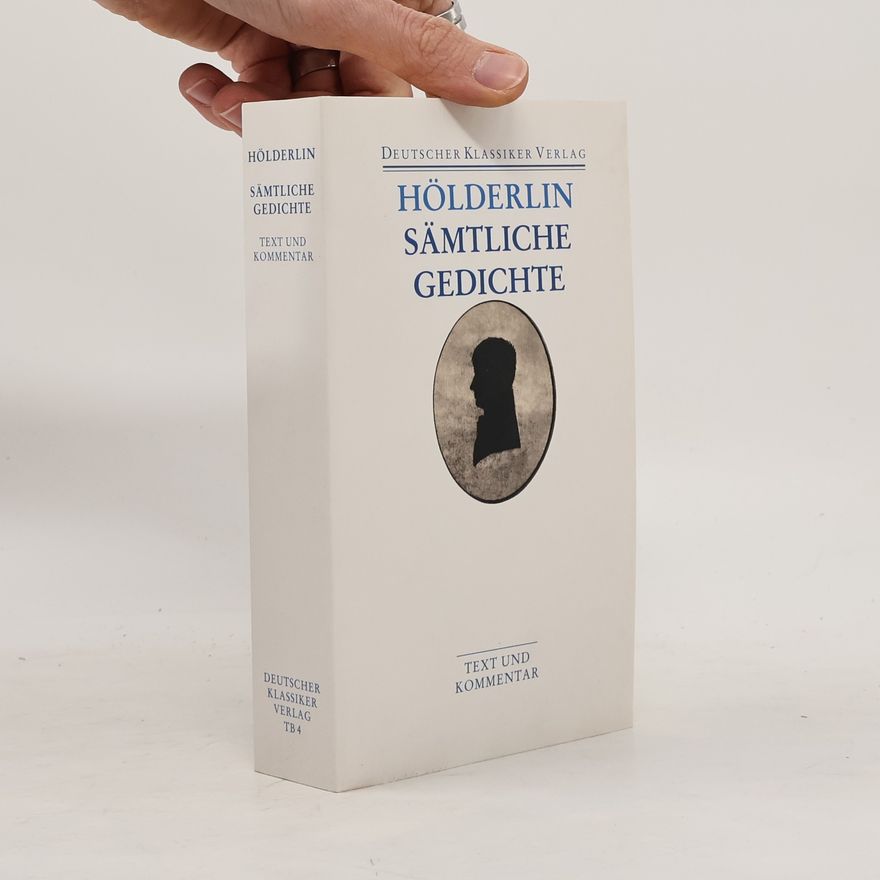 Friedrich Hölderlin Sämtliche Gedichte