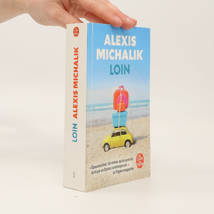 Alexis Michalik Loin