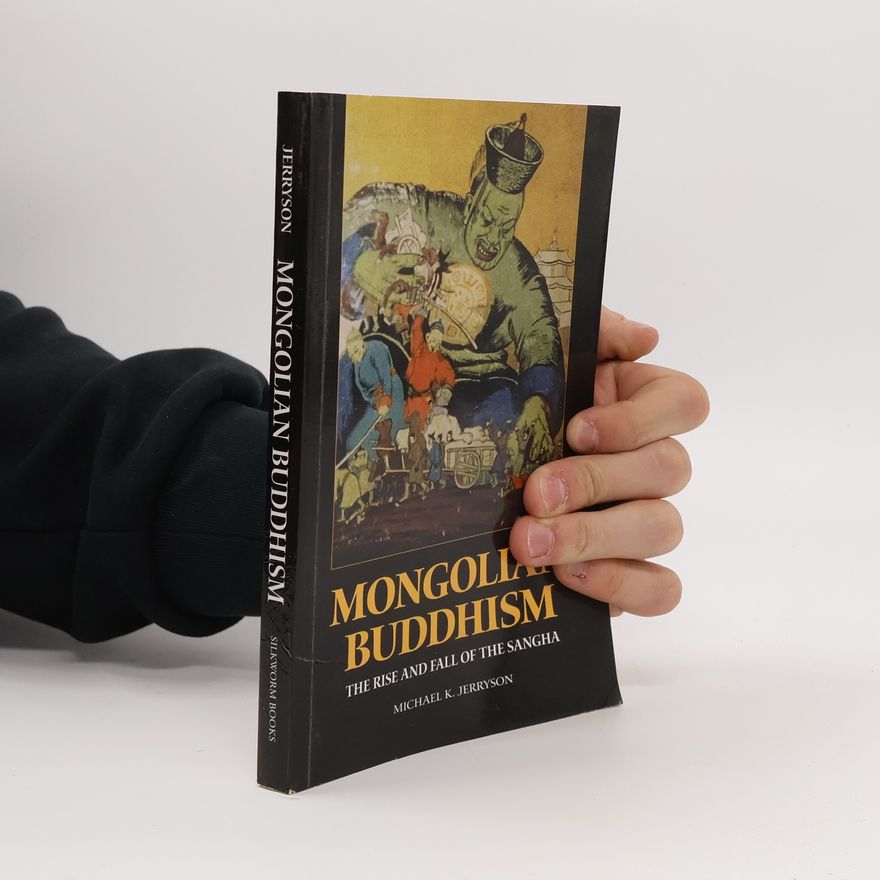 Michael K. Jerryson Mongolian Buddhism
