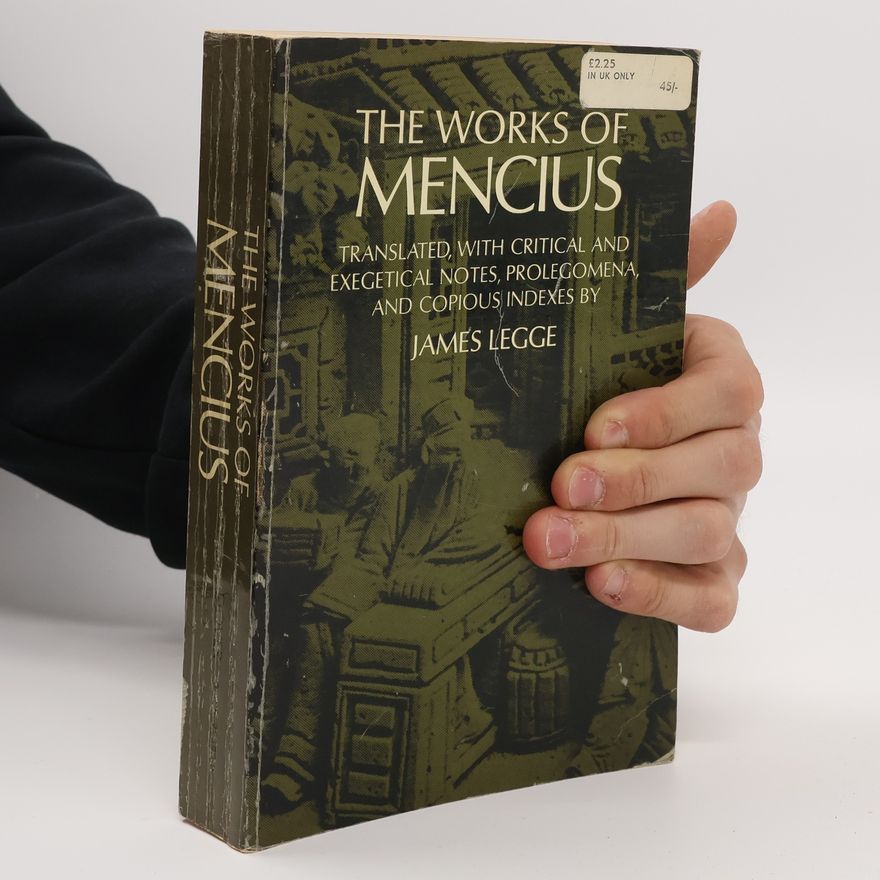 James Legge The Works of Mencius