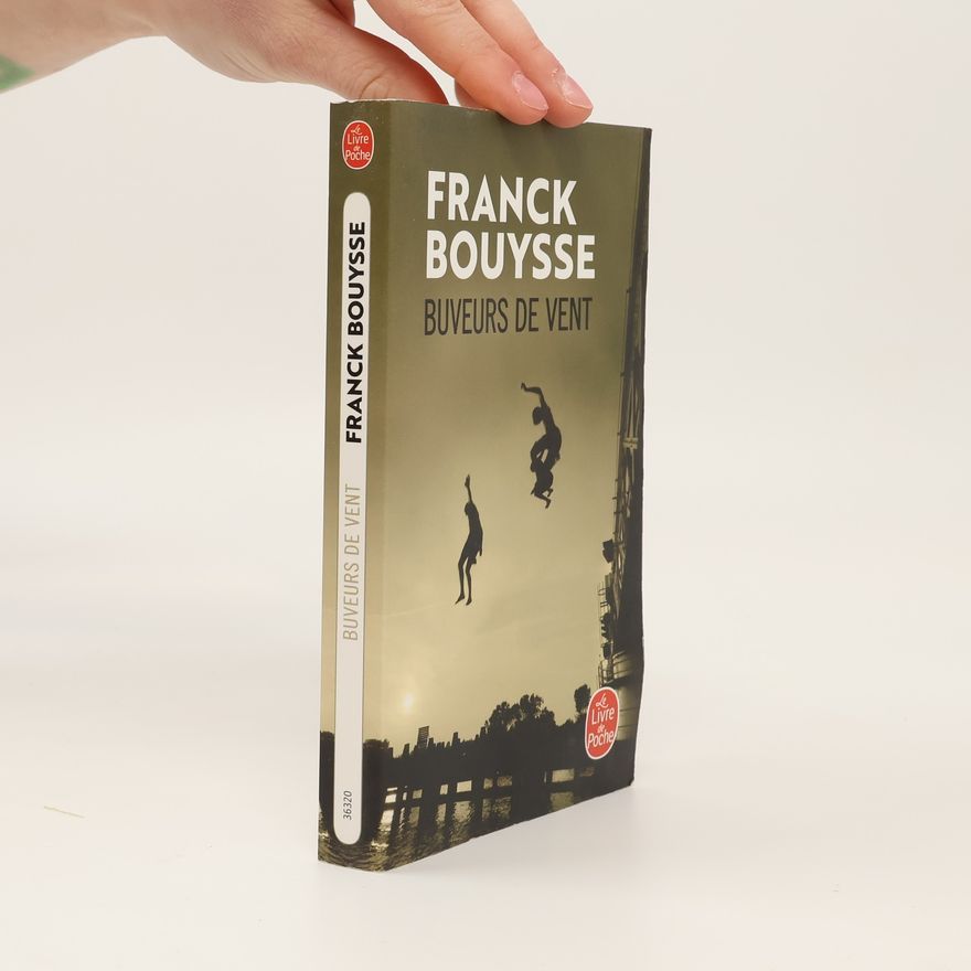 Franck Bouysse Les Buveurs de vent