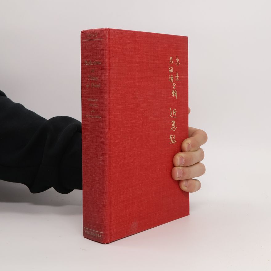 Chu Hsi Reflections on Things at Hand
