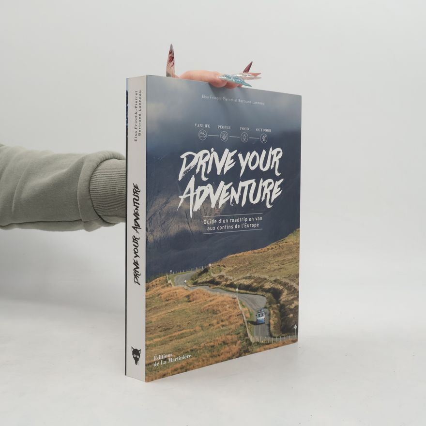 Elsa Frindik-Pierret Drive Your Adventure