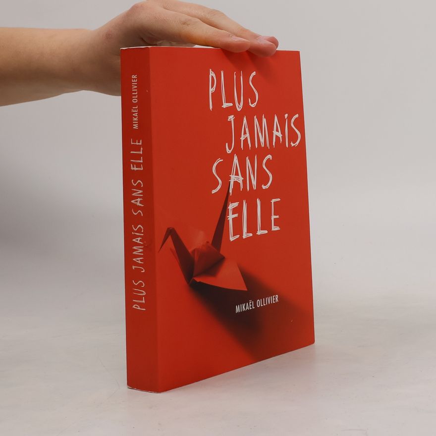 Mikaël Ollivier Plus jamais sans elle