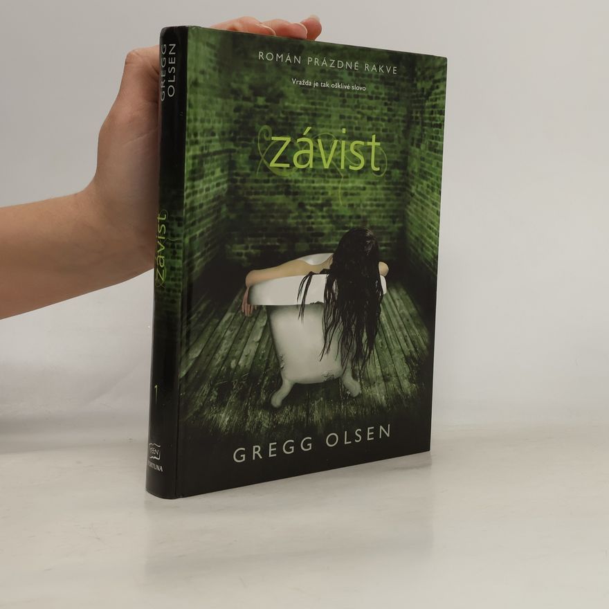 Gregg Olsen Román prázdné rakve: Závist
