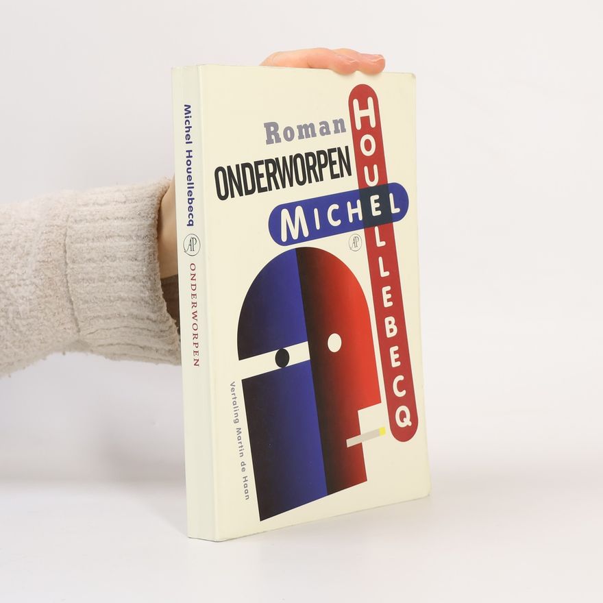 Michel Houellebecq Onderworpen