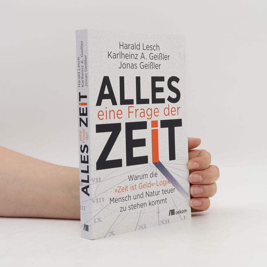 Harald Lesch Alles eine Frage der Zeit